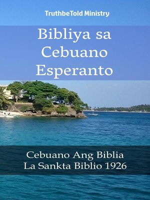 cover image of Bibliya sa Cebuano Esperanto